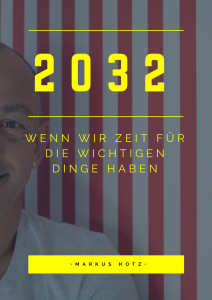 Markus Hotz, Zukunft, Zeit, Veränderung, E-Book